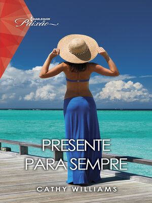 cover image of Presente para sempre